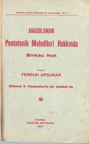 Anadolunun pentatonik melodileri hakkında birkaç not by Ferruh Arsunar