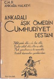 Cover of: Ankaralı Âşık Ömerin Cümhuriyet Destanı