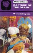 Cover of: Rapture of the desert by Violet Winspear