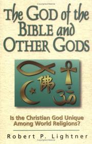 Cover of: The God of the Bible and other gods by Robert Paul Lightner