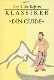 Cover of: Den Gule Kejsers Klassiker - din guide: Komplet opslagsværk