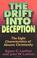 Cover of: The drift into deception