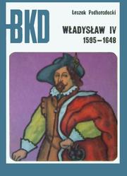 Cover of: Władysław IV, 1595-1648 by Leszek Podhorodecki