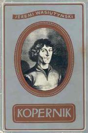 Kopernik by Jeremi Wasiutyński