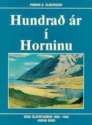 Cover of: Hundrað ár í Horninu 2: Saga Ólafsfjarðar 1883 - 1944