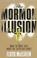 Cover of: The Mormon illusion