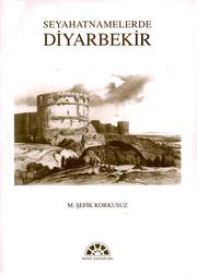 Cover of: Seyahatnamelerde Diyarbekir.
