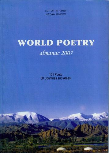 WORLD POETRY ALMANAC 2007, 101 Poets from 50 Countries by WORLD POETRY ALMANAC