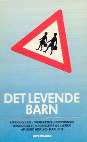 Cover of: Det levende barn by Hugo Hørlych Karlsen