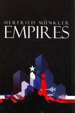 Cover of: Empires: the logic of world domination from ancient Rome to the United States
