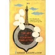 The art of cooking omelettes by Romaine Chatard Champion