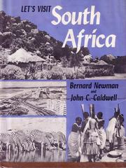 Cover of: Let's Visit South Africa by Bernard Newman, John C. Caldwell