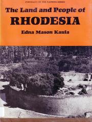 Cover of: The Land and People of Rhodesia