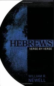 Cover of: Hebrews: Verse-by-Verse by William R. Newell, William R. Newell