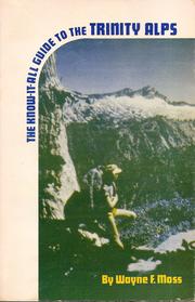 Cover of: The know-it-all guide to the Trinity Alps