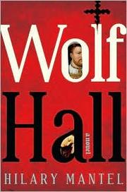Cover of: Wolf Hall by Hilary Mantel