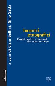 Cover of: Incontri etnografici by a cura di Clara Gallini, Gino Satta.