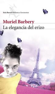 Cover of: La elegancia del erizo by 