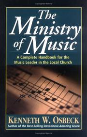Cover of: Ministry of Music, The by Kenneth W. Osbeck