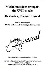 Cover of: Mathématiciens français du XVIIe siècle by Michel Serfati, Dominique Descotes