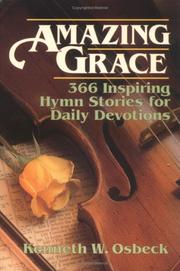 Cover of: Amazing grace by Kenneth W. Osbeck