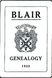 Genealogy, Blair family by Minnie Blanche Blair Reynolds