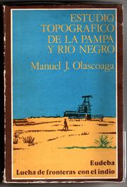 Cover of: Estudio topográfico de la Pampa y Río Negro