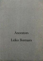 Cover of: Leiko Ikemura: Ancestors