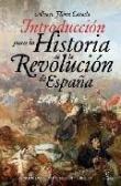 Cover of: Historia de la revolución de España