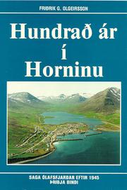 Cover of: Hundrað ár í Horninu 3: Saga ólafsfjarðar eftir 1945