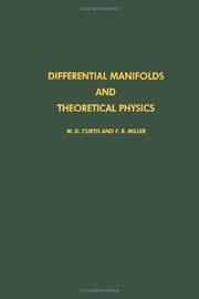 Differential manifolds and theoretical physics by W. D. Curtis