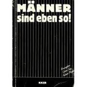 Cover of: Männer sind eben so!