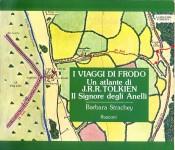 Cover of: I Viaggi di Frodo: Un atlante di J.R.R. Tolkien - Il Signore degli Anelli