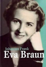 Cover of: Eva Braun by Johannes Frank, Johannes Frank