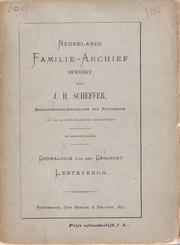 Cover of: Genealogie van het geslacht Lestevenon by Johannes Hendrikus Scheffer