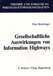 Cover of: Gesellschaftliche Auswirkungen von Information-Highways by Peter Boehringer