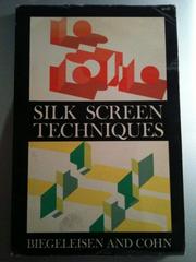 Cover of: Silk screen techniques