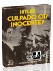 Cover of: Hitler: Culpado ou Inocente?