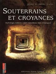 Cover of: Souterrains et croyances