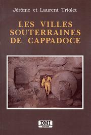 Cover of: Les villes souterraines de Cappadoce