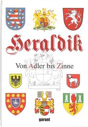 Cover of: Heraldik by Christian Zentner