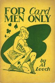 Cover of: For card men only by Al Leech, Al Leech