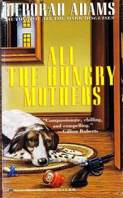 Cover of: All the Hungry Mothers