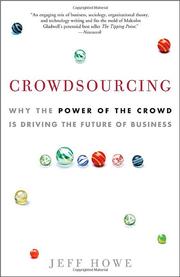 Cover of: Crowdsourcing by Jeff Howe