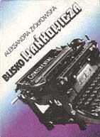 Cover of: Blisko Wańkowicza by Aleksandra Ziolkowska-Boehm