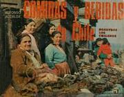 Cover of: Comidas y bebidas de Chile.