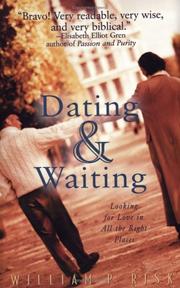 Cover of: Dating & Waiting by William P. Risk