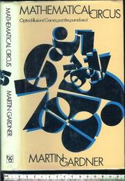 Cover of: Mathematical circus by Martin Gardner