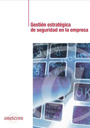 Cover of: Gestion Estrategica de Seguridad en la Empresa