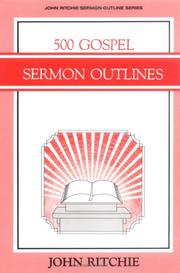 Cover of: 500 Gospel sermon outlines by Ritchie, John